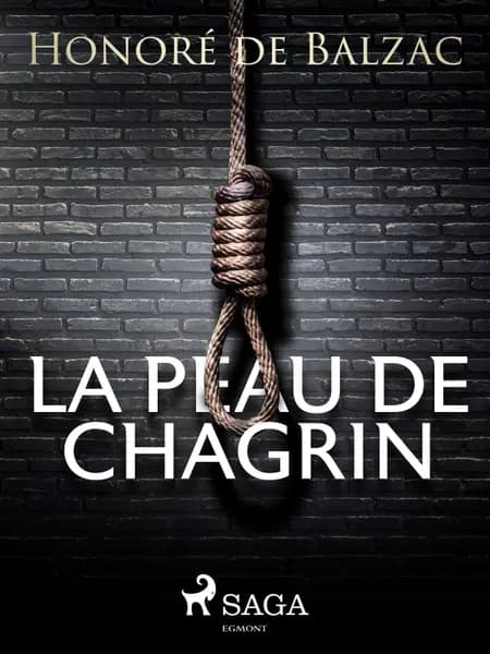 La Peau de Chagrin af Honoré de Balzac