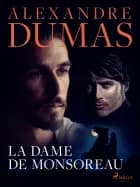 La Dame de Monsoreau