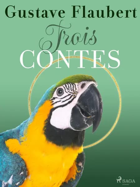 Trois Contes af Gustave Flaubert