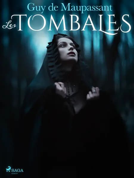Les Tombales af Guy de Maupassant