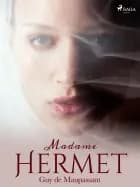 Madame Hermet