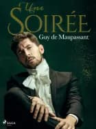 Une Soirée