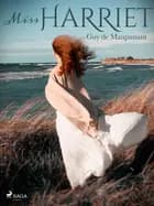 Miss Harriet af Guy de Maupassant