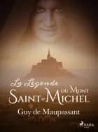La Légende du Mont-Saint-Michel