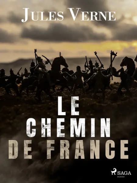 Le Chemin de France af Jules Verne