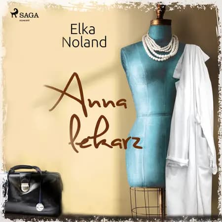Anna i lekarz af Elka Noland