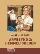 Arvesynd 2: Hemmeligheden (Storskrift)