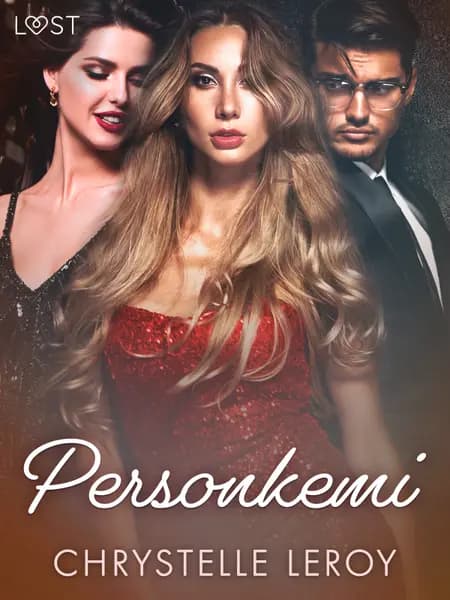 Personkemi - erotisk novell af Chrystelle Leroy