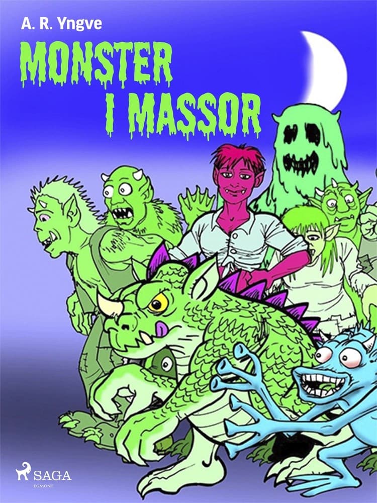 Monster i massor af A. R. Yngve