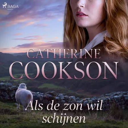 Als de zon wil schijnen af Catherine Cookson