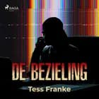De bezieling af Tess Franke