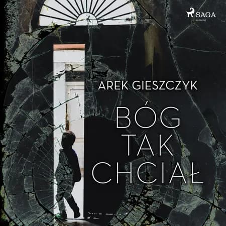 Bóg tak chciał af Arek Gieszczyk