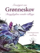 Eventyret om Grønneskov. Dragefuglene vender tilbage