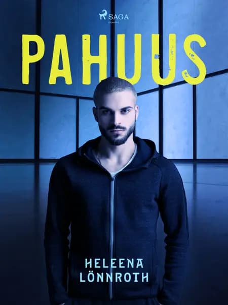 Pahuus af Heleena Lönnroth