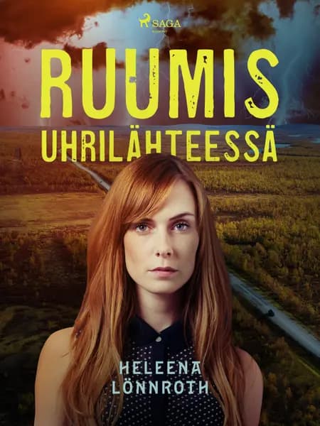 Ruumis uhrilähteessä af Heleena Lönnroth