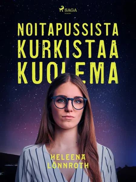Noitapussista kurkistaa kuolema af Heleena Lönnroth