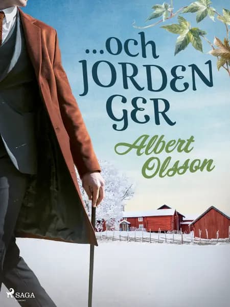 ... och jorden ger af Albert Olsson