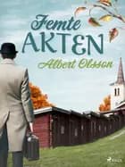 Femte akten af Albert Olsson