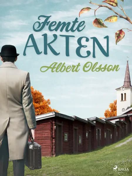 Femte akten af Albert Olsson
