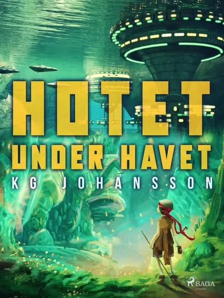 Hotet under havet af KG Johansson