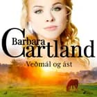 Veðmál og ást (Hin eilífa sería Barböru Cartland 15) af Barbara Cartland