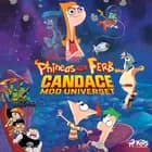 Phineas og Ferb - Candace mod universet