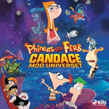 Phineas og Ferb - Candace mod universet af Disney