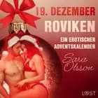 19. Dezember: Roviken – ein erotischer Adventskalender