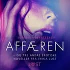 Affæren – og tre andre erotiske noveller fra Erika Lust