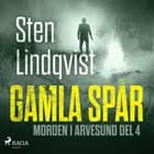Gamla spår af Sten Lindqvist