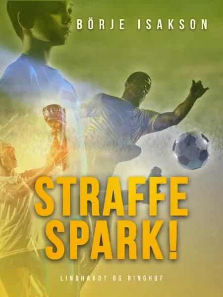 Straffespark! af Börje Isakson