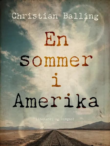En sommer i Amerika af Christian Balling