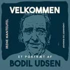 Velkommen. Et portræt af Bodil Udsen