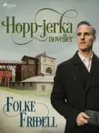 Hopp-jerka : noveller