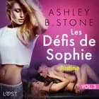 Les Défis de Sophie vol. 3 : Justine - Une nouvelle érotique af Ashley B. Stone