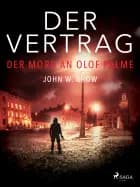 Der Vertrag - Der Mord an Olof Palme