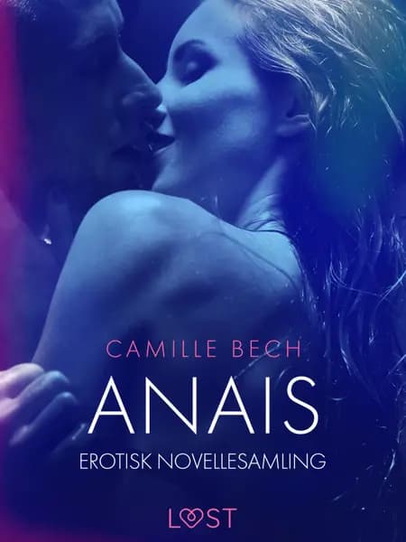 Anais af Camille Bech