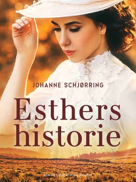 Esthers historie af Johanne Schjørring