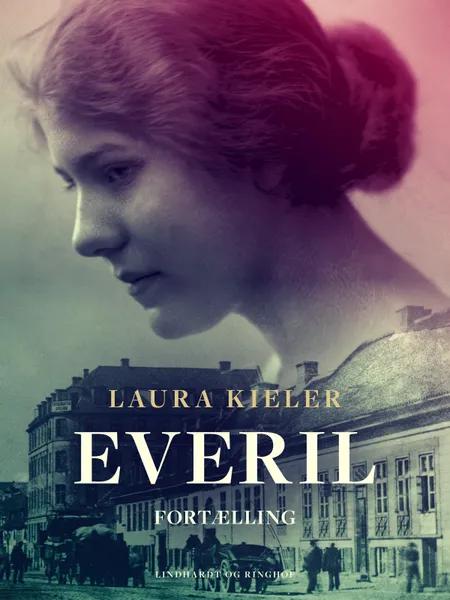 Everil. Fortælling af Laura Kieler