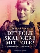 Dit folk skal være mit folk! En ægteskabssaga fra Sønderjylland