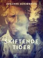Skiftende tider