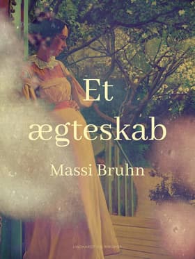 Et ægteskab af Massi Bruhn