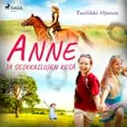 Anne ja seikkailujen kesä af Tuulikki Ojanen