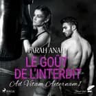Ad Vitam Aeternam 1: Le Goût de l’interdit