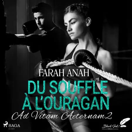 Ad Vitam Aeternam 2: Du souffle à l’ouragan af Farah Anah