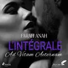 Ad Vitam Aeternem: L’intégrale af Farah Anah