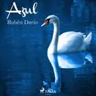 Azul... af Rubén Darío