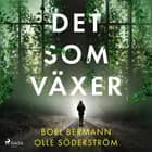 Det som växer