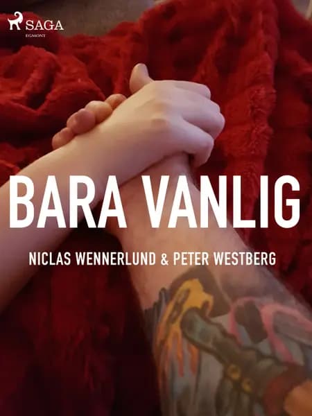Bara vanlig af Peter Westberg