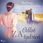 Odlot za tydzień af Barbara Nawrocka Dońska